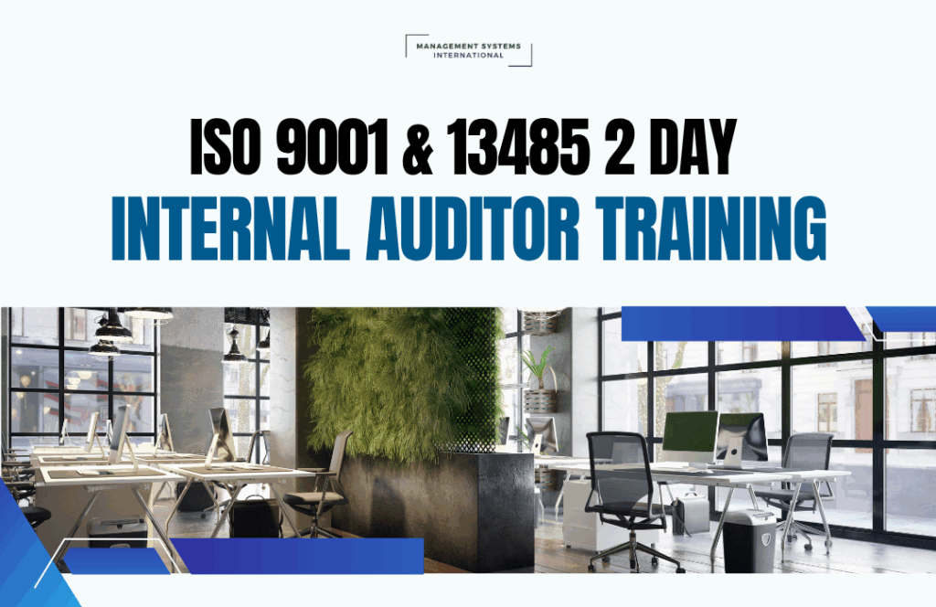 9001 13485 2 Day Internal Auditor Training