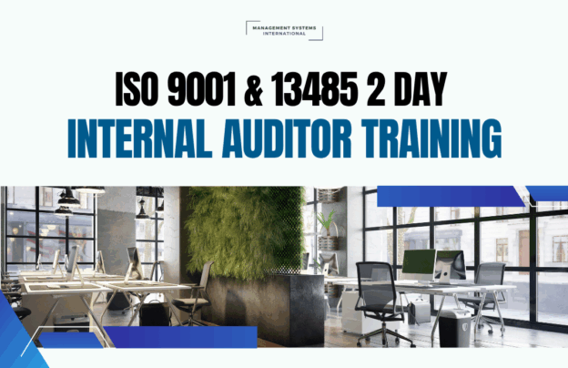 ISO 9001 & 13485 2 Day Internal Auditor Training