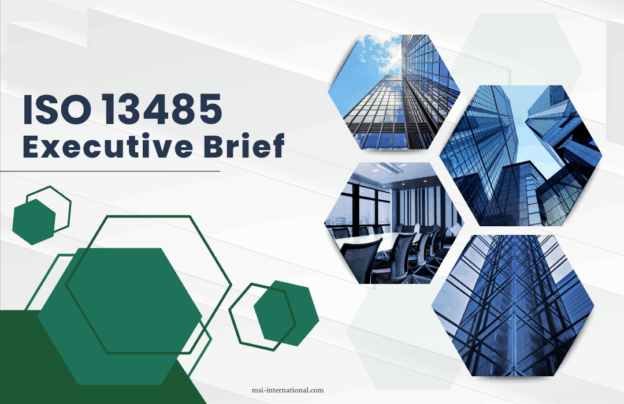 Executive Brief ISO 13485