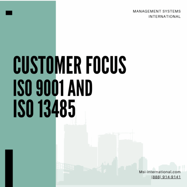 Customer Focus Excellence for ISO 9001 and 13485