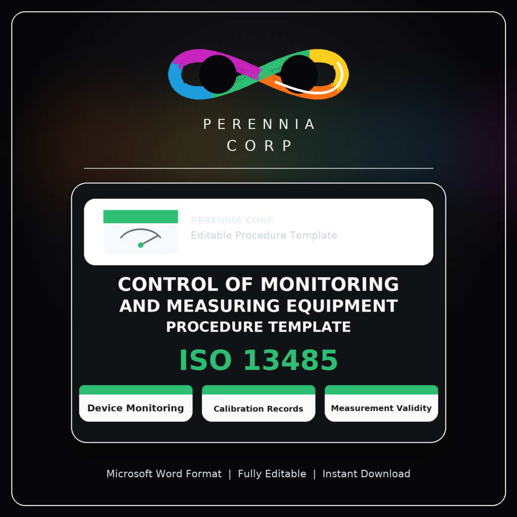 MSI's ISO 13485 control of Monitoring and measurement equipement
